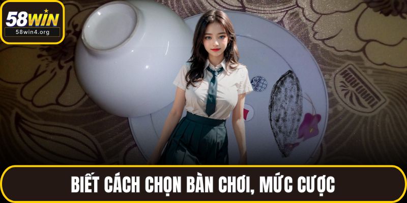 Xóc Đĩa Online Là Gì? Cách Chơi Và Mẹo Chơi Từ Cao Thủ 3 Biết cách chọn bàn chơi, mức cược
