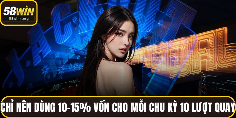 Nổ Hũ Natra 2025 - Game Quay Slot Đổi Thưởng Siêu Hấp Dẫn 4 Chỉ nên dùng 10–15% vốn cho mỗi chu kỳ 10 lượt quay