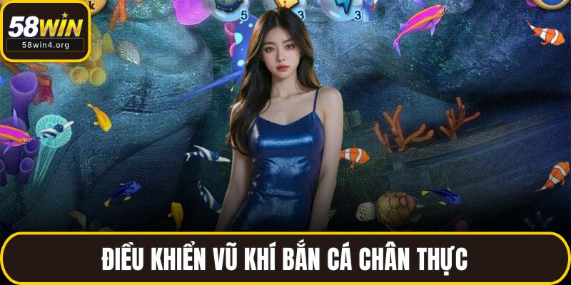 Rainbow Fish Bắn Cá - Siêu Phẩm Đổi Thưởng Cho Game Thủ 3 Điều khiển vũ khí bắn cá chân thực