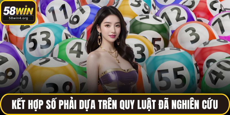 Soi Cầu Âm Dương Chính Xác – Bắt Lô Dựa Trên Ngũ Hành 4 Kết hợp số phải dựa trên quy luật đã nghiên cứu